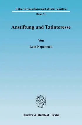Nepomuck |  Anstiftung und Tatinteresse | eBook | Sack Fachmedien
