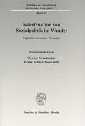Sesselmeier / Schulz-Nieswandt |  Konstruktion von Sozialpolitik im Wandel | eBook | Sack Fachmedien
