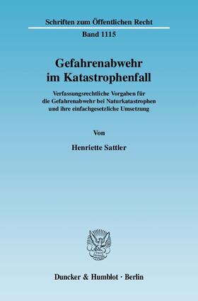 Sattler | Gefahrenabwehr im Katastrophenfall. | E-Book | sack.de
