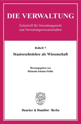 Schulze-Fielitz |  Staatsrechtslehre als Wissenschaft. | eBook | Sack Fachmedien