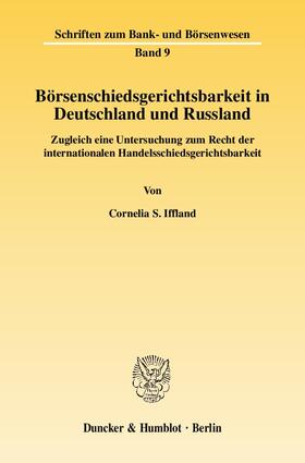 Iffland | Börsenschiedsgerichtsbarkeit in Deutschland und Russland | E-Book | sack.de