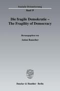 Rauscher |  Die fragile Demokratie / The Fragility of Democracy. | eBook | Sack Fachmedien