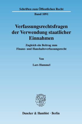 Hummel |  Verfassungsrechtsfragen der Verwendung staatlicher Einnahmen | eBook | Sack Fachmedien