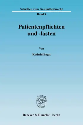 Engst | Patientenpflichten und -lasten. | E-Book | www.sack.de