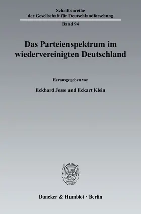 Jesse / Klein |  Das Parteienspektrum im wiedervereinigten Deutschland | eBook | Sack Fachmedien