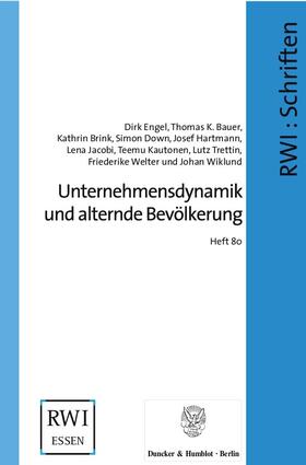 Engel / Kautonen / Bauer |  Unternehmensdynamik und alternde Bevölkerung | eBook | Sack Fachmedien