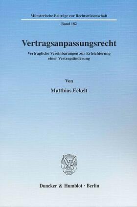 Eckelt | Vertragsanpassungsrecht. | E-Book | sack.de
