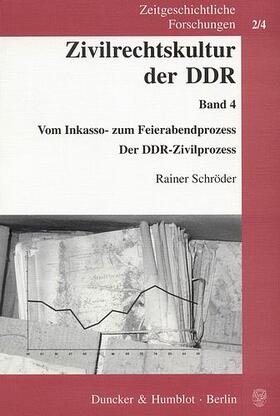 Schröder | Zivilrechtskultur der DDR | E-Book | sack.de