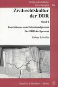 Schröder |  Zivilrechtskultur der DDR | eBook | Sack Fachmedien