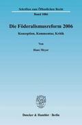 Meyer |  Die Föderalismusreform 2006 | eBook | Sack Fachmedien