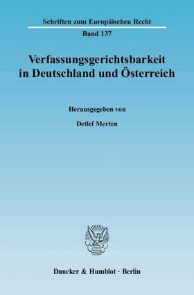 Merten | Verfassungsgerichtsbarkeit in Deutschland und Österreich | E-Book | sack.de