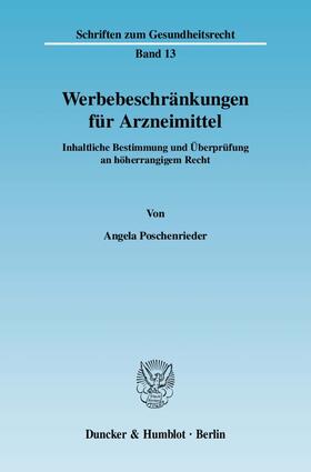 Poschenrieder | Werbebeschränkungen für Arzneimittel. | E-Book | sack.de
