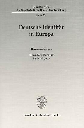 Bücking / Jesse |  Deutsche Identität in Europa | eBook | Sack Fachmedien