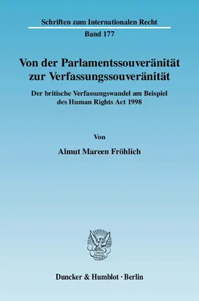 Fröhlich |  Von der Parlamentssouveränität zur Verfassungssouveränität. | eBook | Sack Fachmedien