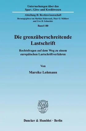 Lohmann |  Die grenzüberschreitende Lastschrift | eBook | Sack Fachmedien