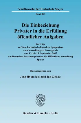 Seok / Ziekow | Die Einbeziehung Privater in die Erfüllung öffentlicher Aufgaben. | E-Book | sack.de