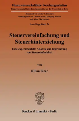 Bizer |  Steuervereinfachung und Steuerhinterziehung | eBook | Sack Fachmedien