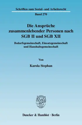 Stephan |  Die Ansprüche zusammenlebender Personen nach SGB II und SGB XII. | eBook | Sack Fachmedien