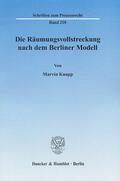 Knapp |  Die Räumungsvollstreckung nach dem Berliner Modell | eBook | Sack Fachmedien