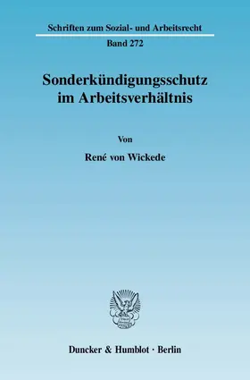 Wickede |  Sonderkündigungsschutz im Arbeitsverhältnis. | eBook | Sack Fachmedien