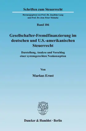 Ernst |  Gesellschafter-Fremdfinanzierung im deutschen und U.S.-amerikanischen Steuerrecht | eBook | Sack Fachmedien