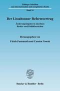 Fastenrath / Nowak |  Der Lissabonner Reformvertrag | eBook | Sack Fachmedien