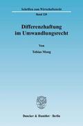 Moog |  Differenzhaftung im Umwandlungsrecht. | eBook | Sack Fachmedien