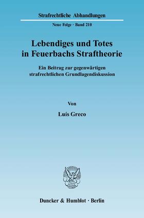 Greco | Lebendiges und Totes in Feuerbachs Straftheorie | E-Book | sack.de
