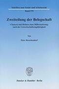 Breschendorf |  Zweiteilung der Belegschaft. | eBook | Sack Fachmedien