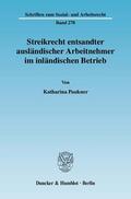 Paukner |  Streikrecht entsandter ausländischer Arbeitnehmer im inländischen Betrieb. | eBook | Sack Fachmedien