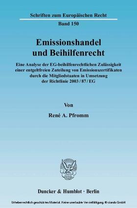 Pfromm | Emissionshandel und Beihilfenrecht | E-Book | sack.de