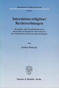 Wittreck |  Interaktion religiöser Rechtsordnungen | eBook | Sack Fachmedien
