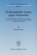 Kraus |  Zivilrechtlicher Schutz gegen Nachstellen | eBook | Sack Fachmedien