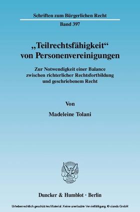 Tolani | »Teilrechtsfähigkeit« von Personenvereinigungen. | E-Book | sack.de