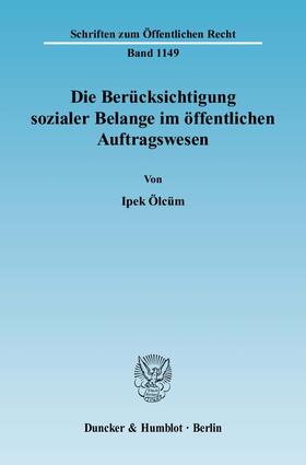 Ölcüm | Die Berücksichtigung sozialer Belange im öffentlichen Auftragswesen | E-Book | sack.de