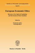 Sattler / Boyer |  European Economic Elites. | eBook | Sack Fachmedien