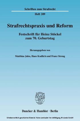 Jahn / Streng / Kudlich |  Strafrechtspraxis und Reform | eBook | Sack Fachmedien