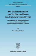 Schlecht |  Die Unbeachtlichkeit von Verfahrensfehlern im deutschen Umweltrecht | eBook | Sack Fachmedien