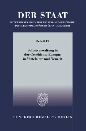 Neuhaus |  Selbstverwaltung in der Geschichte Europas in Mittelalter und Neuzeit | eBook | Sack Fachmedien