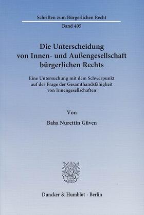 Güven | Die Unterscheidung von Innen- und Außengesellschaft bürgerlichen Rechts | E-Book | sack.de