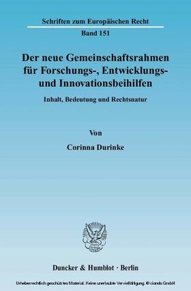Durinke | Der neue Gemeinschaftsrahmen für Forschungs-, Entwicklungs- und Innovationsbeihilfen | E-Book | sack.de