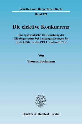 Bachmann |  Die elektive Konkurrenz | eBook | Sack Fachmedien