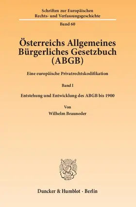 Brauneder |  Österreichs Allgemeines Bürgerliches Gesetzbuch (ABGB) | eBook | Sack Fachmedien