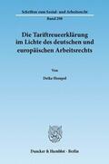 Hempel |  Die Tariftreueerklärung im Lichte des deutschen und europäischen Arbeitsrechts | eBook | Sack Fachmedien