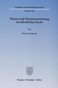 Reinhardt |  Wissen und Wissenszurechnung im öffentlichen Recht | eBook | Sack Fachmedien