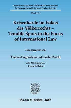 Proelß / Giegerich | Krisenherde im Fokus des Völkerrechts / Trouble Spots in the Focus of International Law | E-Book | sack.de