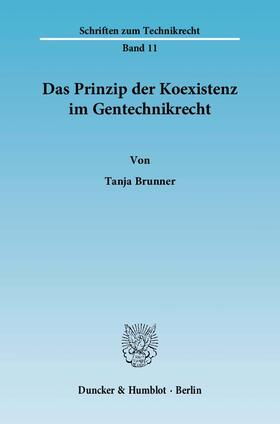 Brunner | Das Prinzip der Koexistenz im Gentechnikrecht | E-Book | sack.de