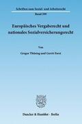 Thüsing / Forst |  Europäisches Vergaberecht und nationales Sozialversicherungsrecht | eBook | Sack Fachmedien