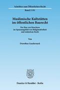 Gaudernack |  Muslimische Kultstätten im öffentlichen Baurecht | eBook | Sack Fachmedien