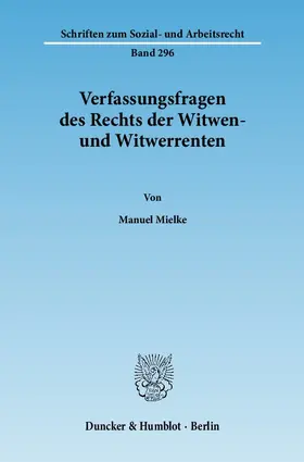 Mielke |  Verfassungsfragen des Rechts der Witwen- und Witwerrenten | eBook | Sack Fachmedien